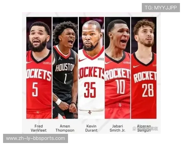 火箭队首发阵容及球员表现深度分析